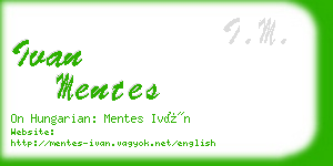 ivan mentes business card